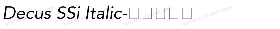 Decus SSi Italic字体转换